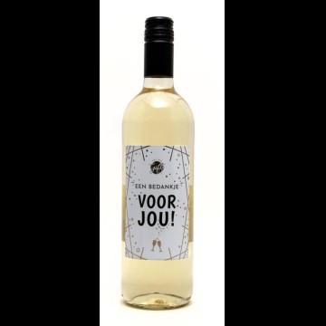 Wijn Wit met tekst: Een Bedankje voor Jou!