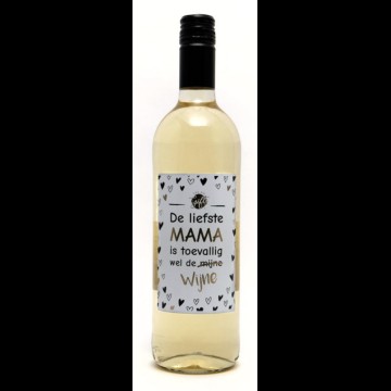 Wijn Wit met tekst: De Liefste Mama is toevallig wel de Wijne!